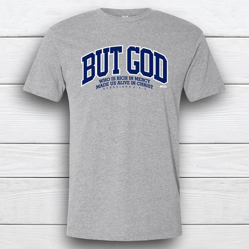 But God Unisex T-shirt